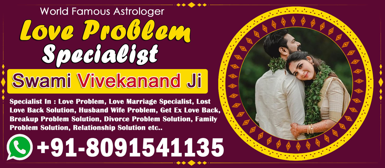 World Famous Astrologer Swami Vivekanand Ji +91-8091541135